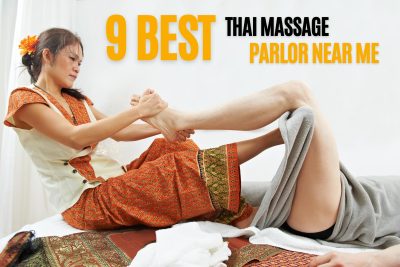 9 Best Thai Massage Parlor Near Me - Qamri Blog